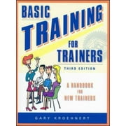Basic Training for Trainers, Third Edition, Used [Paperback]