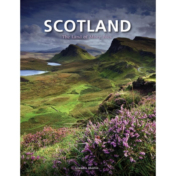 Travel [Portrait Format] Scotland: The Land of Misty Isles, (Hardcover)
