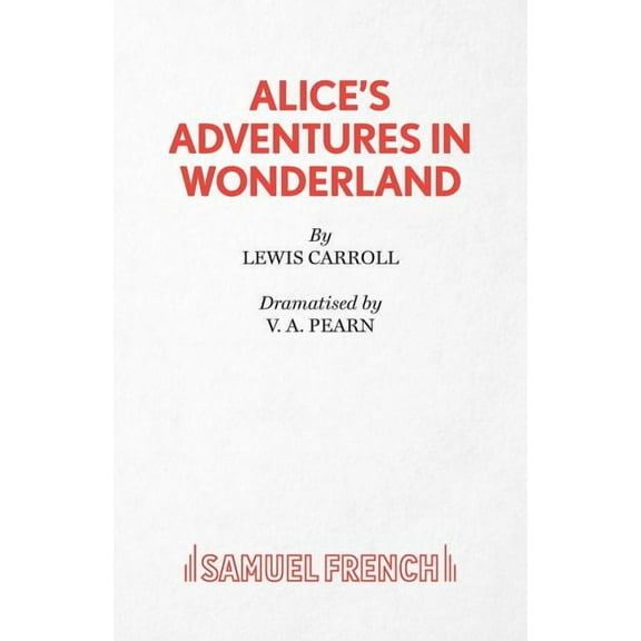 Alice's Adventures in Wonderland, (Paperback)