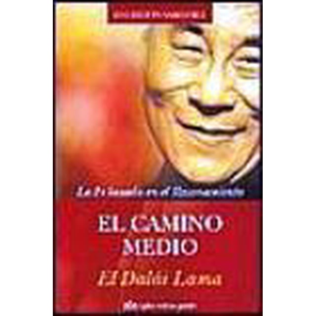 EL CAMINO MEDIO RIGDEN INSTITUT GESTALT Por el Dalai Lama