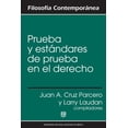 thumbnail image 1 of Prueba y estándares de prueba en el derecho, de Juan A. Cru, 1 of 2