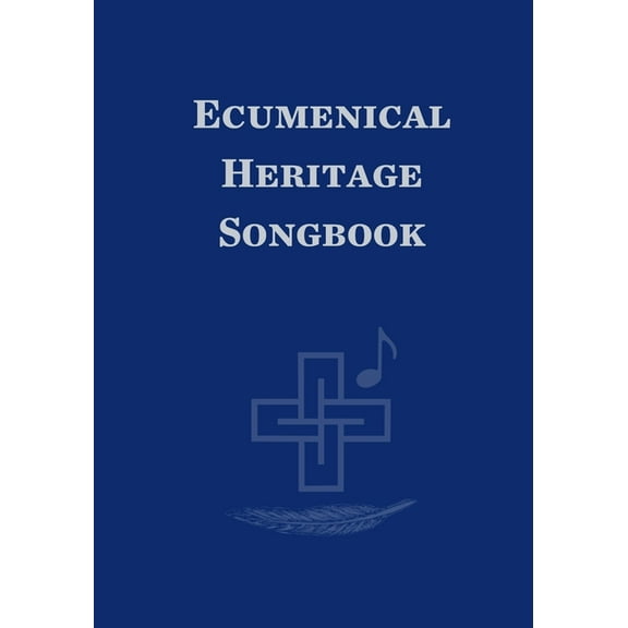 Ecumenical Heritage Songbook, (Paperback)