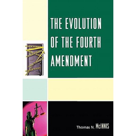 Pre-Owned Evolution of the Fourth Amendment (Paperback) 0739129775 9780739129777