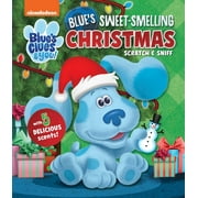 Scratch and Sniff: Nickelodeon Blue's Clues & You!: Blue's Sweet-Smelling Christmas (Board book)