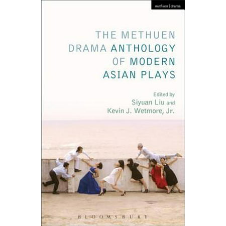 The Methuen Drama Anthology of Modern Asian Plays - (Best Asian Historical Dramas)