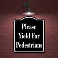 thumbnail image 2 of Please Yield For Pedestrians BLACK Aluminum Composite Sign, 15"x18", 2 of 9