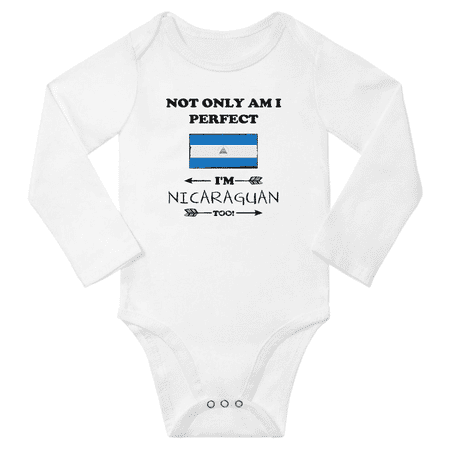 

Not Only am i Perfect I m Nicaraguan Too! Baby Long Sleeve Rompers Bodysuit (White 12 Months)