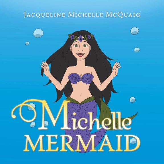Michelle Mermaid, (Paperback)