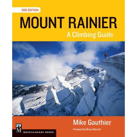 Mount Rainier Climbing Guide 3E - eBook