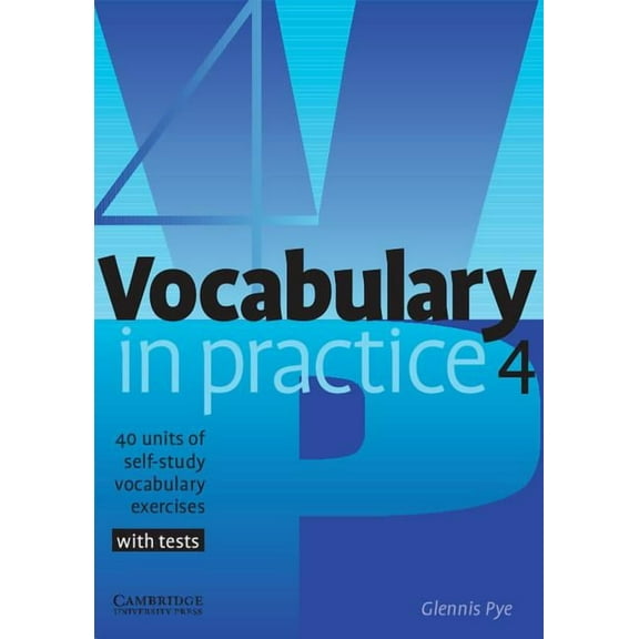Vocabulary in Practice Vocabulary in Practice 4, (Paperback)