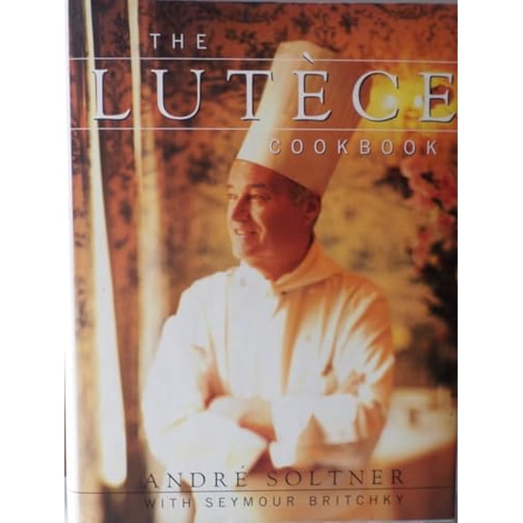 Pre-Owned The Lutece Cookbook (Hardcover) 0679422730