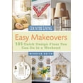 thumbnail image 1 of Pre-Owned Country Living Easy Makeovers: 101 Quick Design Fixes You Can Do in a Weekend (Paperback) 1588166597 9781588166593, 1 of 1