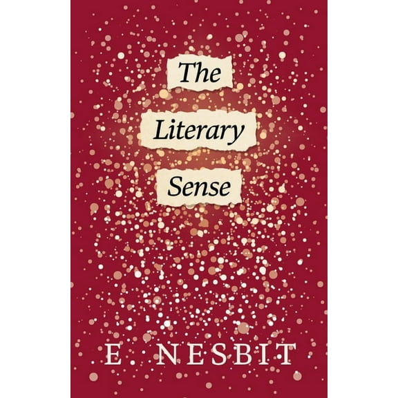 The Literary Sense, (Paperback)