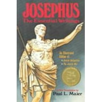 Pre-Owned Josephus: The Essential Writings (Paperback) 0825429641 9780825429644