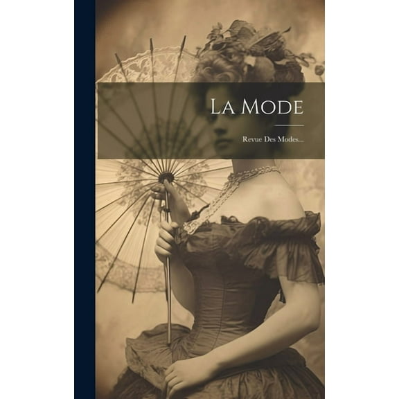 La Mode (Hardcover)