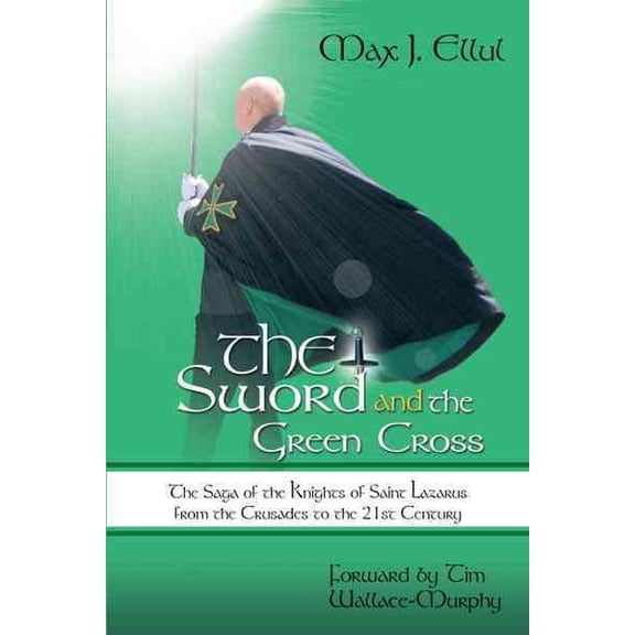 The Sword and the Green Cross