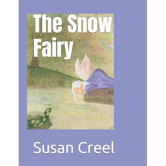 The Snow Fairy, (Paperback)