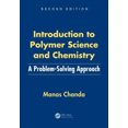 thumbnail image 1 of Introduction to Polymer Science and Chemistry: A Problem-Solving Approach, Second Edition, 1 of 2