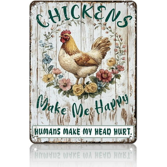 Chicken Sign Coop Funny Outdoor Decor Chicken Coop Sign Chicken Accessories Chickens Make Me Happy Indoor Outdoor Chicken Decor on Coop Vintage Decor for Chicken Owners 12x8inch
