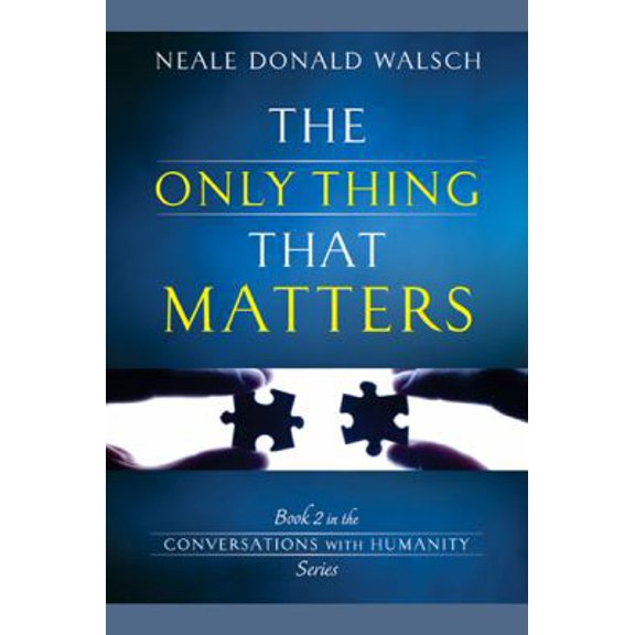 Pre-Owned The Only Thing That Matters (Paperback) 1401941850 9781401941857