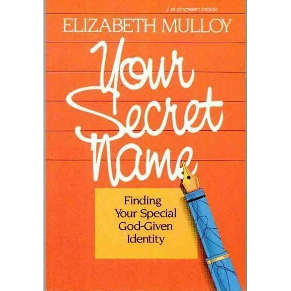 Pre-Owned Your Secret Name (Paperback) 080079124X 9780800791247