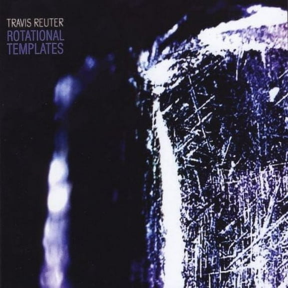 Travis Reuter - Rotational Templates - Jazz - CD