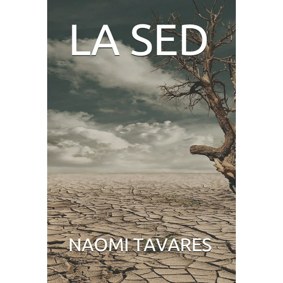 La sed (Paperback)