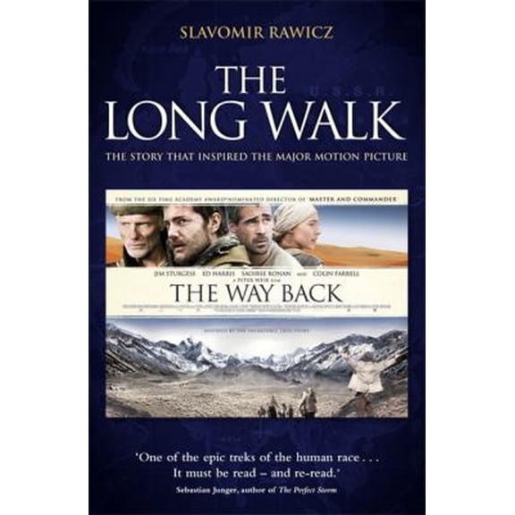Pre-Owned The Long Walk: The Story That Inspired the Major Motion Picture: The Way Back (Paperback) 1849012091 9781849012096