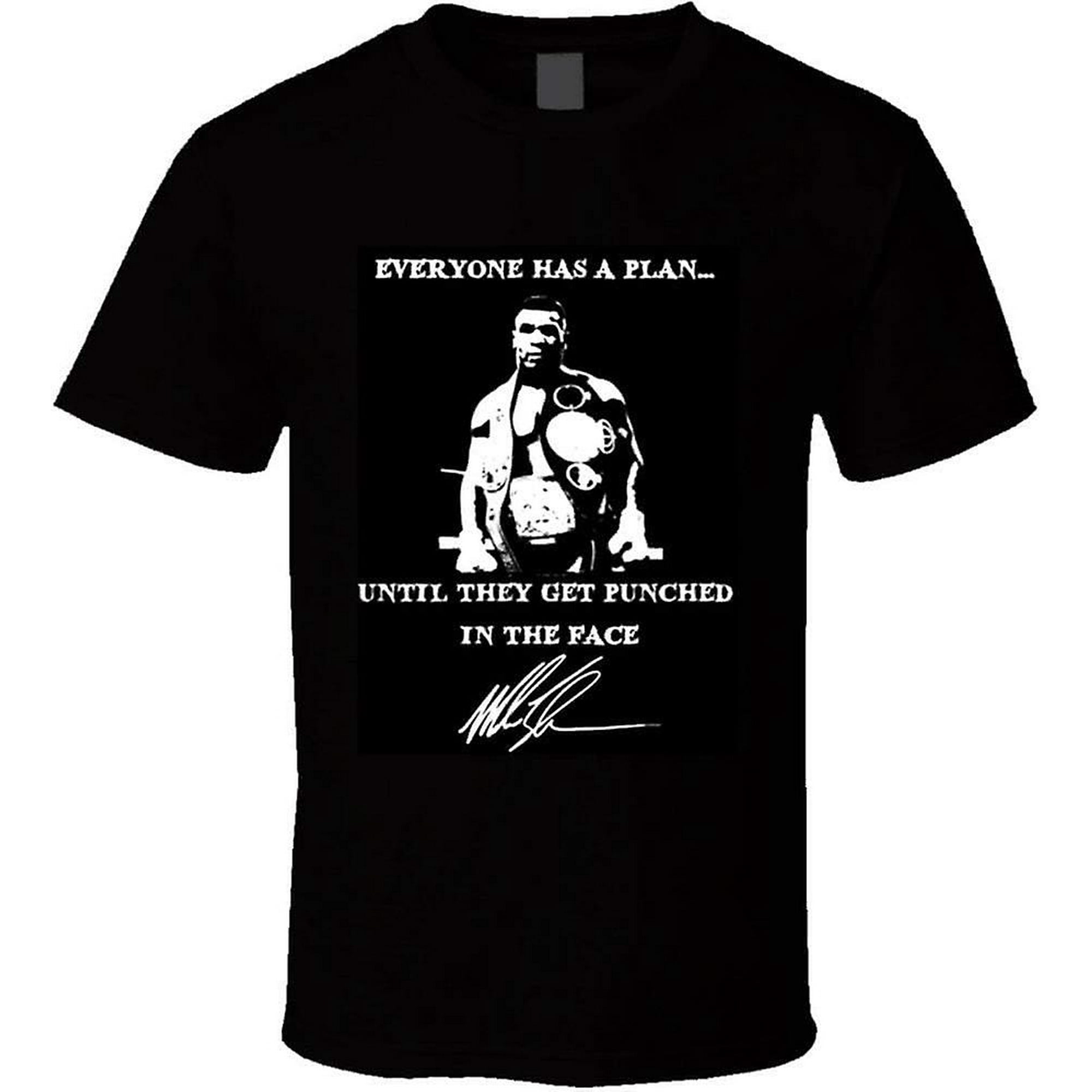 Mike tyson shirt everyone has a plan deals
