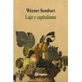 thumbnail image 1 of Lujo y capitalismo, de Sombart Werner, Sequitur, Blanda, 1 of 2