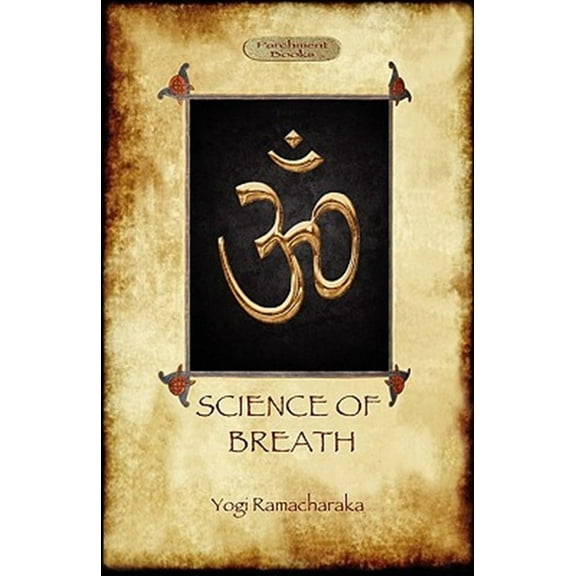 The Science of Breath (Paperback)