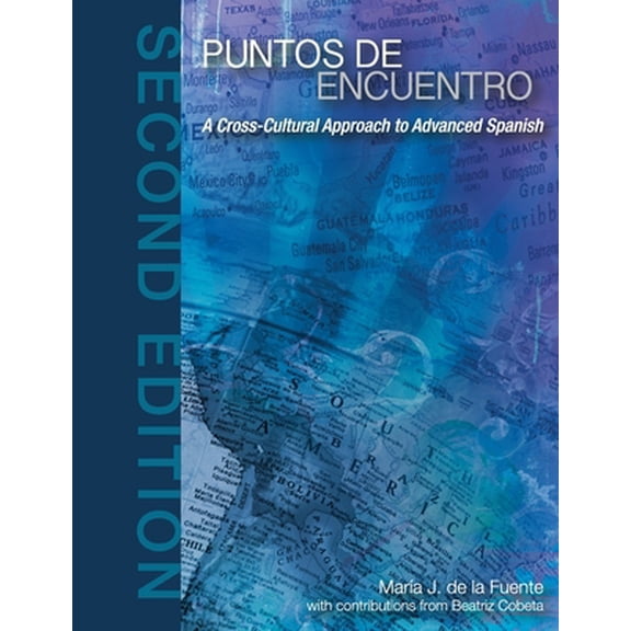 Pre-Owned Puntos de Encuentro: A Cross-Cultural Approach to Advanced Spanish (Paperback) 1516511735 9781516511730