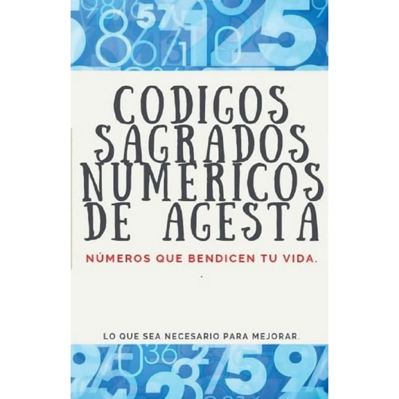 Códigos Sagrados Numéricos de Agesta, (Paperback)