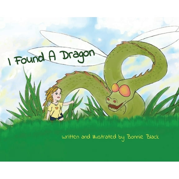 I Found A Dragon, (Hardcover)