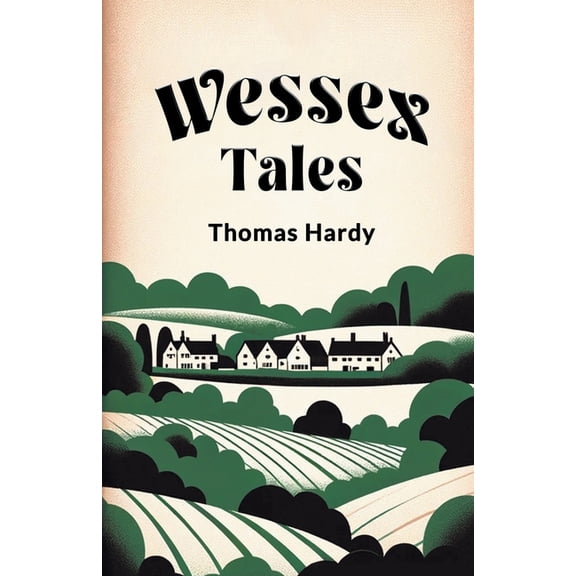 Wessex Tales, (Paperback)