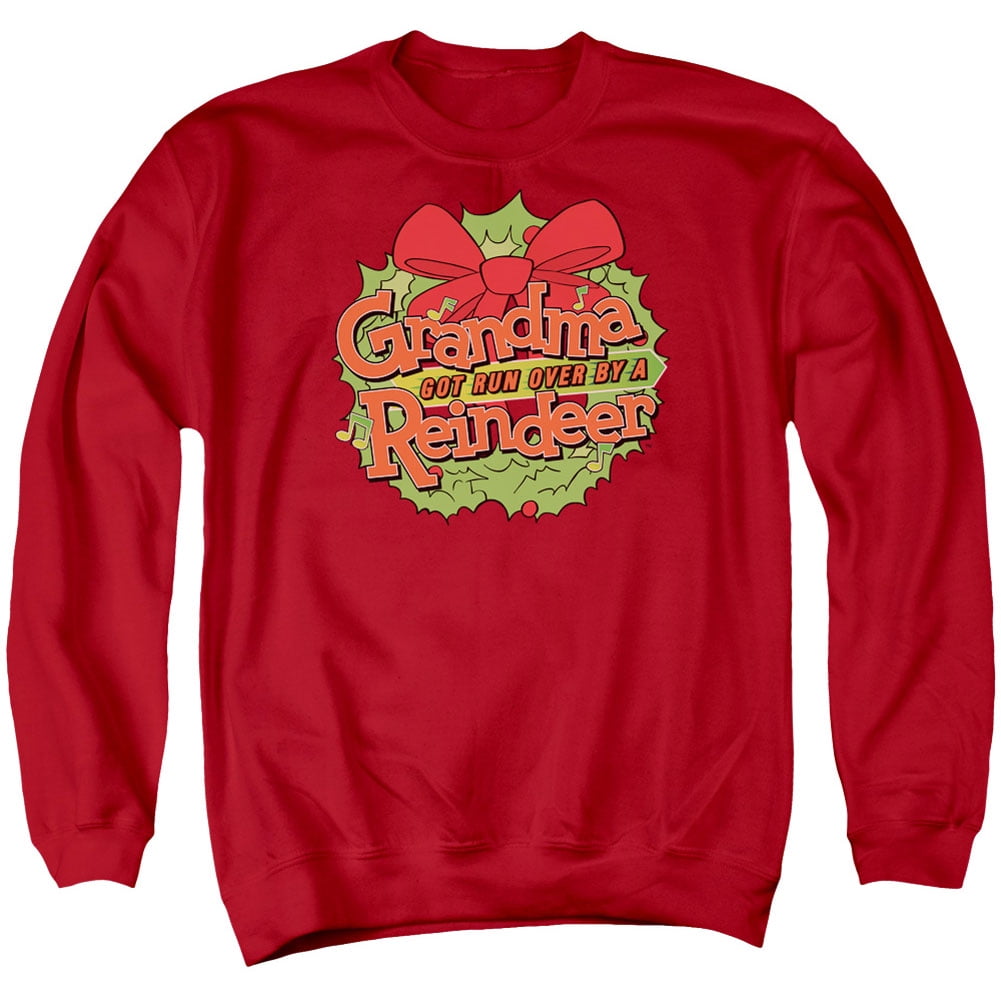 grandma got run over by a reindeer sweatshirt