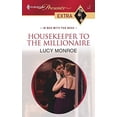 thumbnail image 1 of Pre-Owned Housekeeper to the Millionaire (Mass Market Paperback) 037382078X 9780373820788, 1 of 1