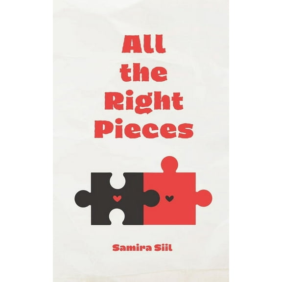 All the Right Pieces, (Paperback)