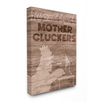 The Stupell Home Decor Rise and Grind Mother Cluckers Chicken Typography Canvas Wall Art
