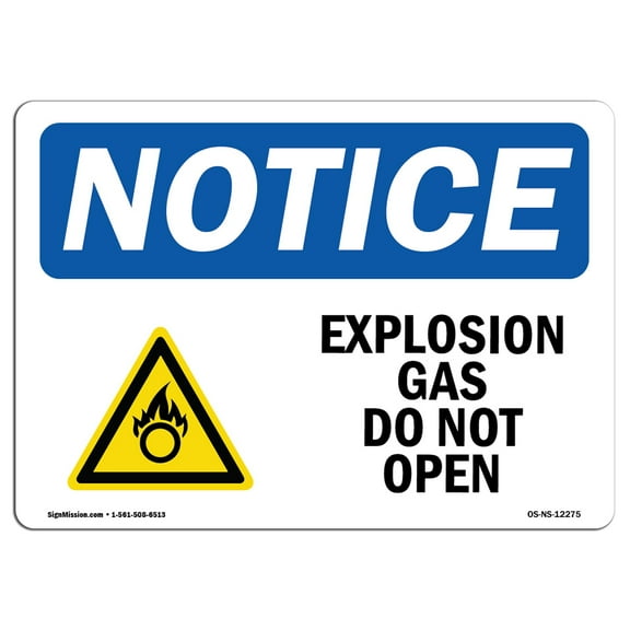 OSHA Notice Signs - Explosive Gas Do Not Open Sign With Symbol | Decal | Protect Your Business, Work Site, Warehouse |  Made in the USA