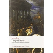 Oxford Worlds Classics The Jewish War, (Paperback)