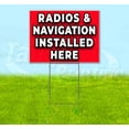 thumbnail image 1 of Radios And Navigation Installed Here (18" x 24") Yard Sign, Includes Metal Step Stake, 1 of 6