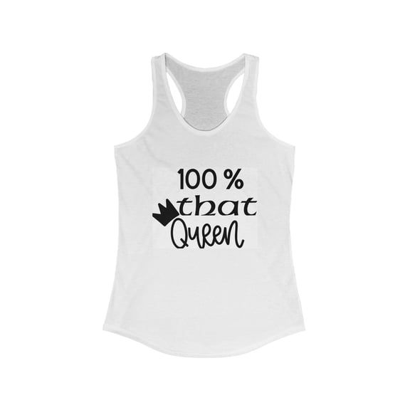 100 % Queen Women's Ideal Racerback Tank