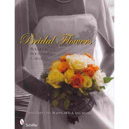Bridal Flowers: Bouquets - Boutonni���res - Corsages