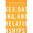 thumbnail image 1 of Pre-Owned Sex, Dating, and Relationships: A Fresh Approach (Paperback) 1433527111 9781433527111, 1 of 1