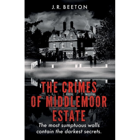 The Crimes of Middlemoor Estate, (Paperback)