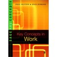 thumbnail image 1 of Key Concepts in Work (Sage Key Concepts Series), 1 of 1