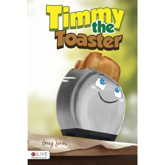 Timmy the Toaster, (Paperback)