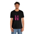 thumbnail image 5 of Love Pink Color Fight Breast Cancer Unisex Jersey Short Sleeve T-shirt, 5 of 12