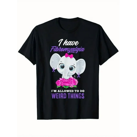 I Have Fibromyalgia I m Allowed To Do Weird Fibromyalgia T-Shirt National Immunization Awareness Month T-shirt 100% Pure Cotton Gift for Men Women Dad Mom and Friends Large